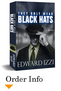 They Only Wear Black Hats